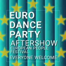 Euro Dance Party - European People Festival Aftershow