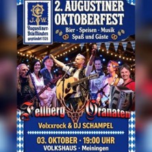 2. Augustiner Oktoberfest - Fellberg Granaten& DJ Schampel