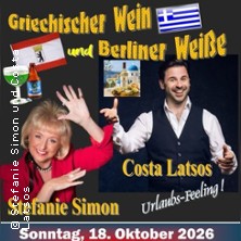 Griechischer Wein und Berliner Wei&szlig;e - Mit Stefanie Simon und Costa Latsos