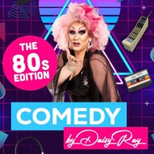 COMEDY by Daisy Ray