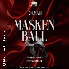 Masken Ball - Max Nachttheater