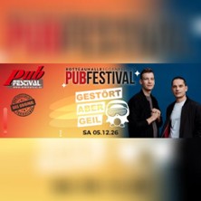 GEST&Ouml;RT ABER GEIL @ PUBFESTIVAL