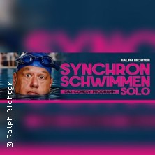 Synchronschwimmen solo - Kabarett-Dinner mit Ralph Richter