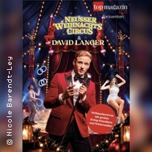 Neusser Weihnachtscircus X David Langer