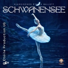 Ballett - Schwanensee | Klassisches Etoile-Ballett