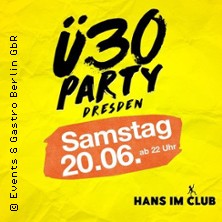 &Uuml;30 Party Dresden