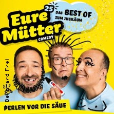 Eure M&uuml;tter | Festival KulturImZelt