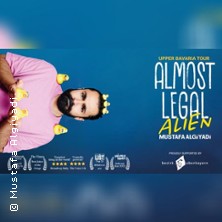 Almost Legal Alien - Oberbayern Standup Comedy Tour