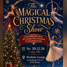 The Magical Christmas Show 2026!