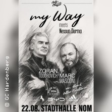 My Way meets Nessun Dorma