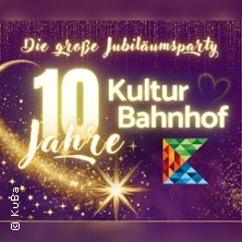 10 Jahre KuBa - Die gro&szlig;e Jubil&auml;umsparty