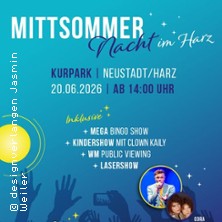 Mittsommernacht im Harz - Neustadt/Harz