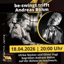 be-swingt trifft Andreas B&ouml;hm | machwerk