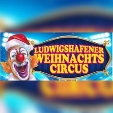 Ludwigshafener Weihnachtscircus 2026 |
Friedrich-Ebert-Halle (Vorplatz)