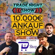 Trade Night Show - Sängerhalle Untertürkheim