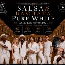 Salsa & Bachata &ndash; Pure White | Erholungsgesellschaft