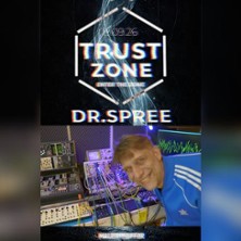 Trust Zone w/ Dr.Spree