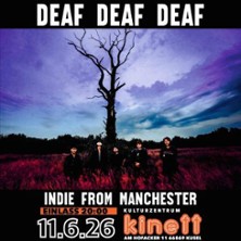 DEAF DEAF DEAF - Indie from Manchester