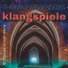 Klangspiele mit Thomas Wiesenberg