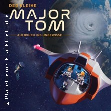 Der kleine Major Tom | Planetarium Frankfurt