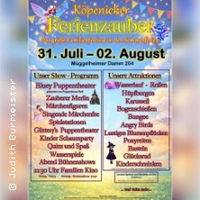 K&ouml;penicker Ferienzauber - Das gro&szlig;e Familienfestival in den Sommerferien