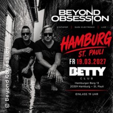 BEYOND OBSESSION &ndash; Live im BETTY Hamburg