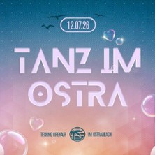 Tanz im Ostra 2026 - Techno Open Air