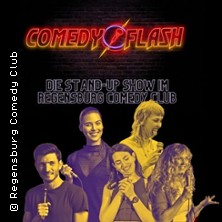 Comedyflash - Regensburg • 18 Uhr Show