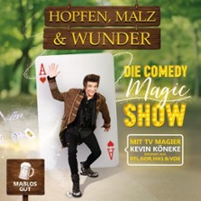 Magic Show - - Hopfen, Malz & Wunder
