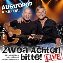 Zwoa Achterl Bitte! - Austropop & Kabarett