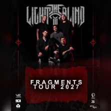 Light the Blind - Fragments Tour 2027