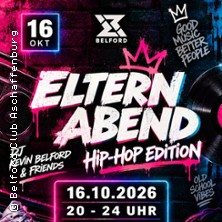 ELTERN ABEND - Hip-Hop Edition: Party wie fr&uuml;her aber fr&uuml;her!