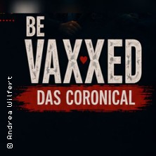 Be vaxxed-Das Coronical