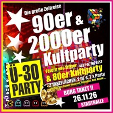 Ü30 Party Burg 90er & 2000er Special - Ü30 Party Burg 90er & 2000er Special