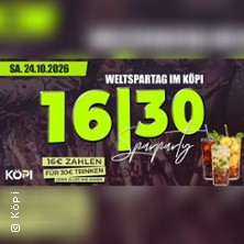 16/30 Party Weltspartag im Köpi