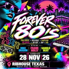 Forever 80's | Ribhouse Texas Bocholt