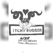 8MM Live - Itchy Bugger