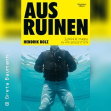 Hendrik Bolz - Aus Ruinen