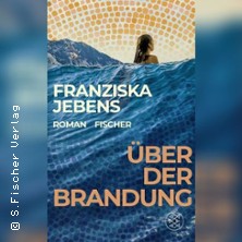 Über der Brandung - Franziska Jebens