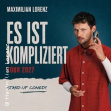 Maximilian Lorenz - Es ist kompliziert