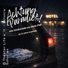 Achtung, Paradies! | Kulturwerk am See