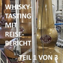 Speyside Whiskytasting mit Reisebericht | Pröhl Tabak & Whisky Buxtehude