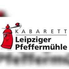 Leipziger Pfefferm&uuml;hle - Satire mit Biss