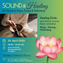 Sound & Healing (Healing Circle) | Asana Ganesha - Yoga Schule