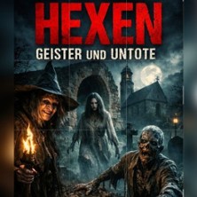 Hexen, Geister & Untote - Gruself&uuml;hrung