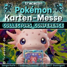 Pok&eacute;mon Karten-Messe - Tracacon Stuttgart / Collectors Conference