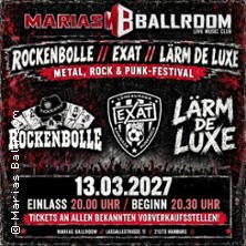 Rockenbolle // Exat // L&auml;rm de Luxe | Marias Ballroom