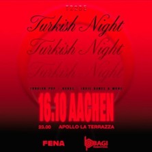 T&uuml;rkish Night Party in Aachen