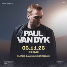 Paul Van Dyk II | Alando Ballhaus Osnabrück