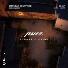 Pure, Summer Closing -  Courtyard